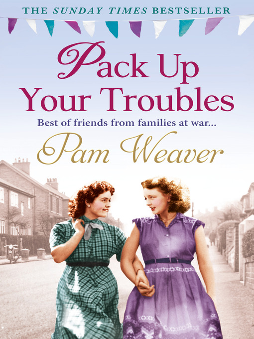 Title details for Pack Up Your Troubles by Pam Weaver - Available